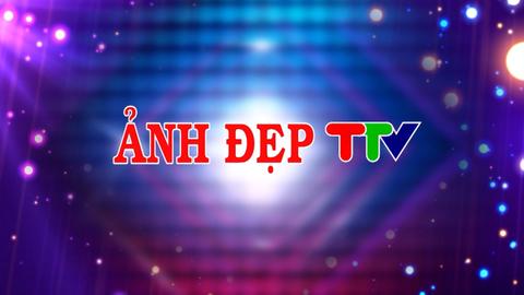 ẢNH ĐẸP TTV (3-8-2024)