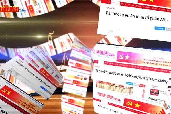 TẬP 6: CHỐNG THAM NHŨNG, TIÊU CỰC KHÔNG CÓ VÙNG CẤM