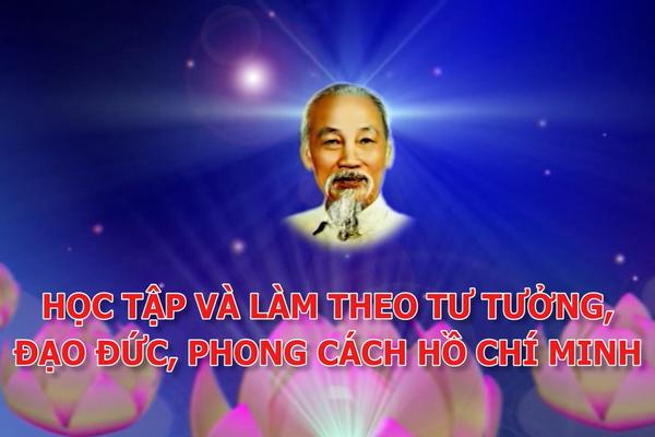 HỌC TẬP VÀ LÀM THEO TẤM GƯƠNG ĐẠO ĐỨC HỒ CHÍ MINH (20-7-2022)