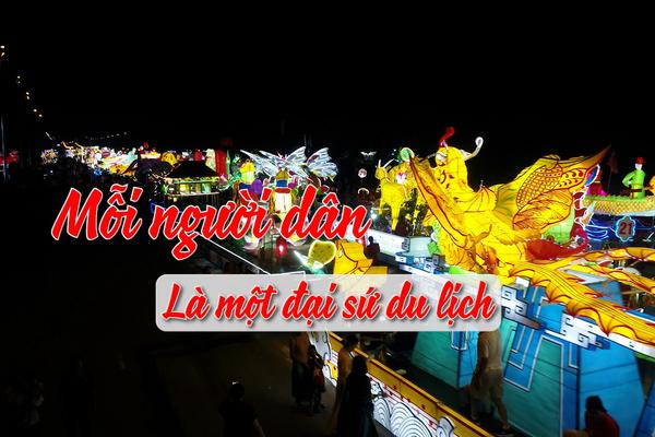MỖI NGƯỜI DÂN LÀ MỘT ĐẠI SỨ DU LỊCH