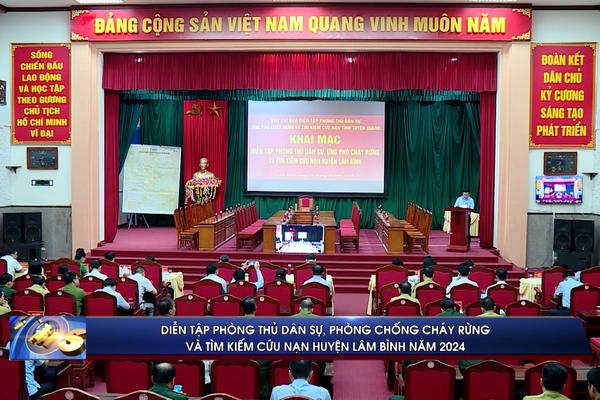 (TTV) Lâm Bình: Diễn tập phòng thủ dân sự, phòng chống cháy rừng và tìm kiếm cứu nạn năm 2024