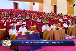 (TTV) Chăm lo đời sống cho đồng bào dân tộc thiểu số