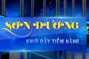 SƠN DƯƠNG KHƠI DẬY TIỀM NĂNG (28-10-2024)