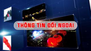 THÔNG TIN ĐỐI NGOẠI (10-11-2024)