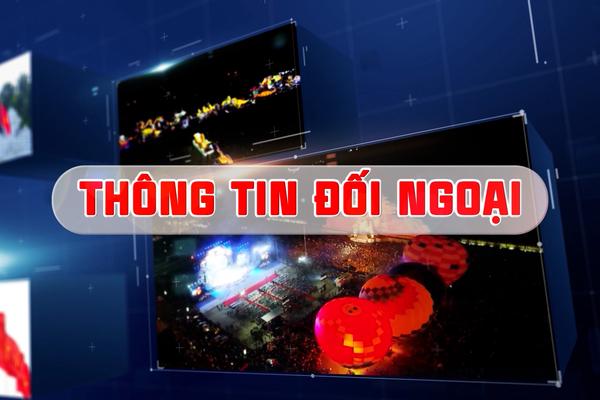 THÔNG TIN ĐỐI NGOẠI (10-12-2024)