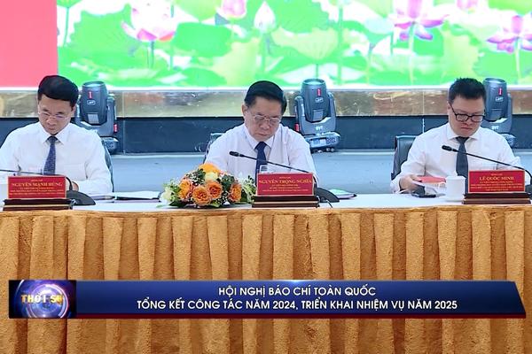 (TTV) Hội nghị báo chí toàn quốc tổng kết công tác năm 2024, triển khai nhiệm vụ năm 2025