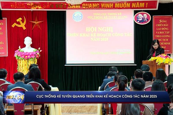 (TTV) Cục Thống kê Tuyên Quang triển khai kế hoạch công tác năm 2025