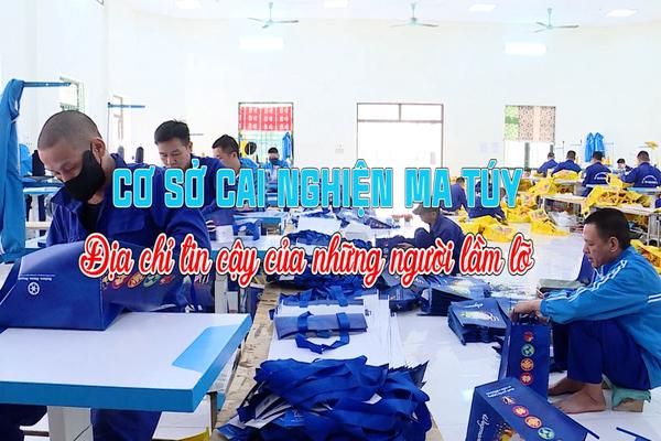 CƠ SỞ CAI NGIỆN MA TÚY ĐỊA CHỈ TIN CẬY CỦA NHỮNG NGƯỜI LẦM LỠ (27-12-2024)