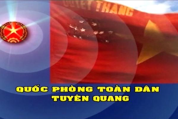 QUỐC PHÒNG TOÀN DÂN TUYÊN QUANG (27-12-2024)