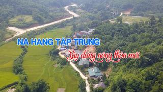 NA HANG TẬP TRUNG XÂY DỰNG NÔNG THÔN MỚI (8-1-2025)