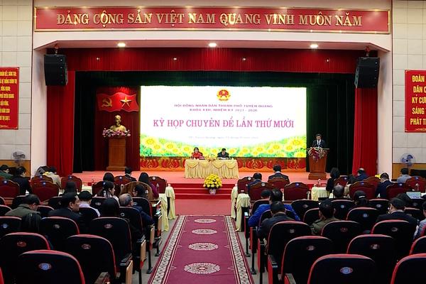 (TTV) Hội đồng nhân dân thành phố Tuyên Quang khóa XXII tổ chức Kỳ họp chuyên đề lần thứ 10