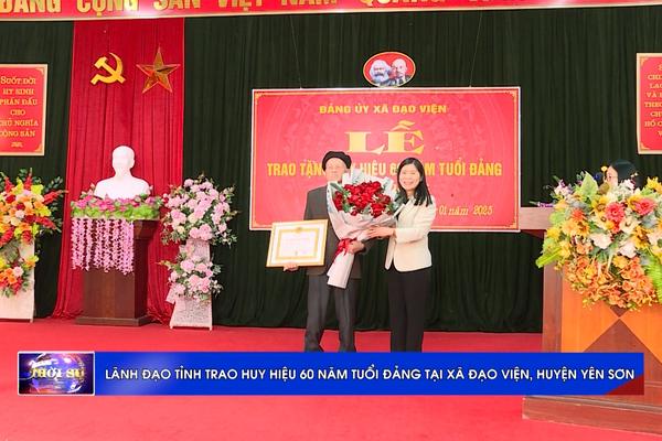 (TTV) Lãnh đạo tỉnh trao Huy hiệu 60 năm tuổi Đảng cho đảng viên thuộc Đảng bộ xã Đạo Viện, huyện Yên Sơn