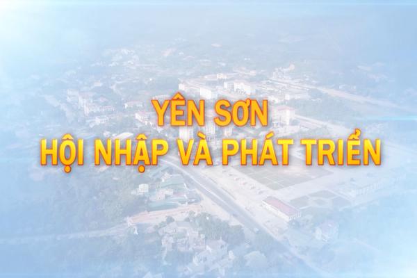 YÊN SƠN HỘI NHẬP VÀ PHÁT TRIỂN (27-1-2025)