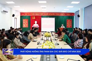 (TTV) Phát động hưởng ứng tham gia các giải báo chí năm 2025;