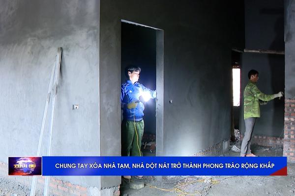 (TTV) Khi “Chung tay xóa nhà tạm, nhà dột nát” trở thành phong trào rộng khắp