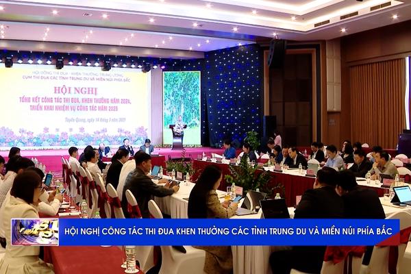 (TTV) Hội nghị công tác thi đua khen thưởng các tỉnh Trung du và miền núi phía Bắc