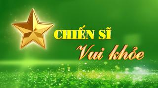 CHIẾN SĨ VUI KHỎE 15-3-2025