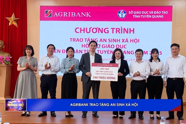 (TTV) Agribank trao tặng an sinh xã hội