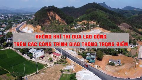 KHÔNG KHÍ THI ĐUA LAO ĐỘNG TRÊN CÁC CÔNG TRÌNH GIAO THÔNG TRỌNG ĐIỂM (4-5-2025)