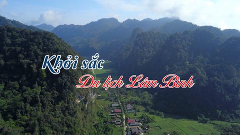 KHỞI SẮC DU LỊCH LÂM BÌNH
