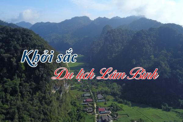 KHỞI SẮC DU LỊCH LÂM BÌNH