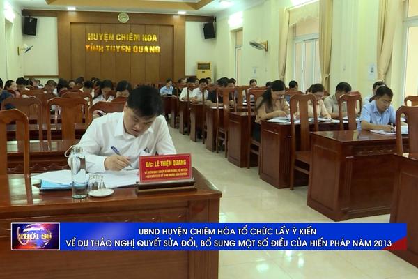 (TTV) UBND huyện Chiêm Hóa tổ chức lấy ý kiến về dự thảo Nghị quyết sửa đổi, bổ sung một số điều của Hiến pháp năm 2013