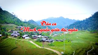 DÂN CA MẠCH NGUỒN GIỮA ĐẠI NGÀN (16-5-2025)