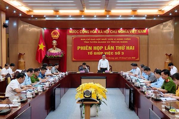 (TTV) Phiên họp thứ hai, Tổ giúp việc số 3, Ban chỉ đạo hợp nhất đơn vị hành chính tỉnh Tuyên Quang và tỉnh Hà Giang