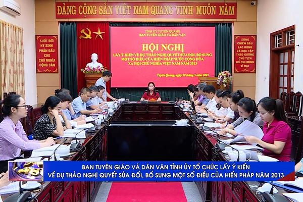 (TTV) Ban Tuyên giáo và Dân vận Tỉnh ủy tổ chức Hội nghị lấy ý kiến về dự thảo Nghị quyết sửa đổi, bổ sung một số điều của Hiến pháp năm 2013