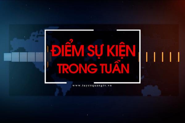 Điểm sự kiện tuần (19/5/2025 - 25/5/2025)