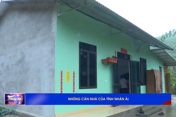 (TTV) Những căn nhà của tình nhân ái