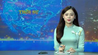 CHƯƠNG TRÌNH THỜI SỰ NGÀY 7-6-2025