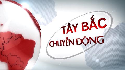 TÂY BẮC CHUYỂN ĐỘNG (15-6-2025)
