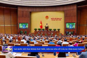 (TTV) Tạo bước đột phá trong phát triển, hiện đại hóa kết cấu hạ tầng giao thông
