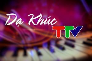 DẠ KHÚC TTV (29-6-2025)