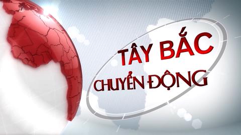 TÂY BẮC CHUYỂN ĐỘNG (29-6-2025)