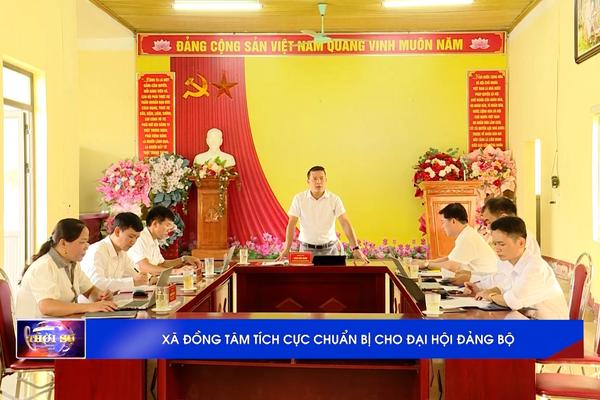 (TTV) Xã Đồng Tâm tích cực chuẩn bị Đại hội Đảng bộ