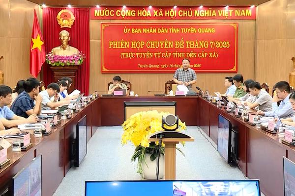 (TTV) Ủy ban nhân dân tỉnh họp Chuyên đề tháng 7