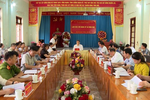 (TTV) Đồng chí Ma Thế Hồng, Phó Bí thư Tỉnh ủy, Chủ tịch Ủy ban MTTQ tỉnh làm việc tại các xã Mậu Duệ, Niêm Sơn