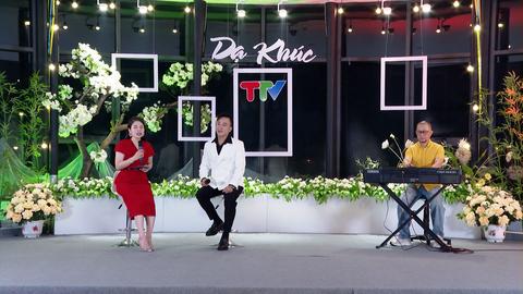 DẠ KHÚC TTV (27-7-2025)