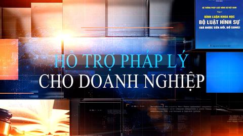 HỖ TRỢ PHÁP LÝ CHO DOANH NGHIỆP (31-7-2025)