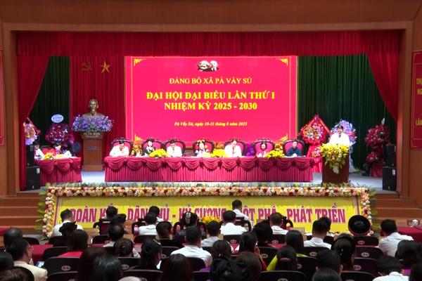 (TTV) Đại hội đại biểu Đảng bộ xã Pà Vầy Sủ lần thứ I, nhiệm kỳ 2025 – 2030