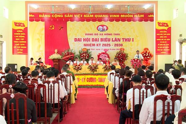 (TTV) Đại hội đại biểu Đảng bộ xã Hồng Thái lần thứ I, nhiệm kỳ 2025 – 2030
