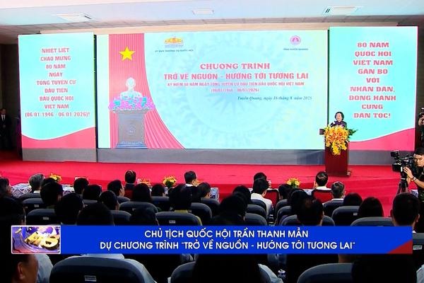 (TTV) Chủ tịch Quốc hội Trần Thanh Mẫn dự chương trình “Trở về nguồn – Hướng tới tương lai”